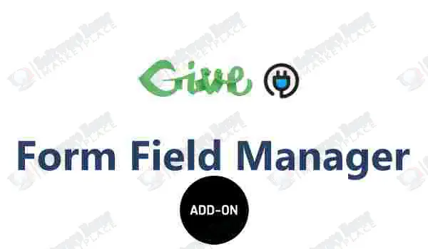 Form Field Manager - Give - Add-on